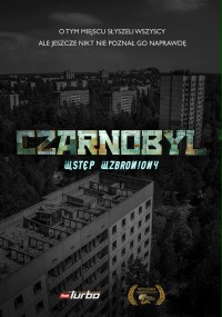 Czarnobyl. Wstęp Wzbroniony polski lektor oglądaj zalukaj
