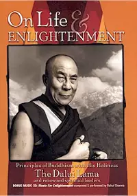 Plakat filmu On Life and Enlightenment: Principles of Buddhism with His Holiness the Dalai Lama