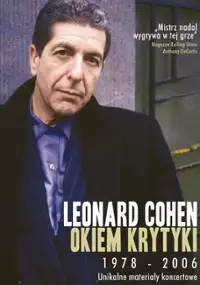 Plakat filmu Leonard Cohen &ndash; Okiem krytyki 1978 - 2006