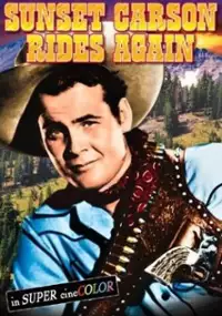 Plakat filmu Sunset Carson Rides Again