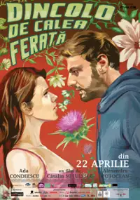 Plakat filmu Dincolo de calea ferată