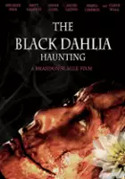Noah Dahl / The Black Dahlia Haunting