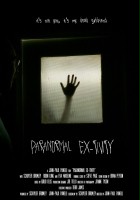 plakat filmu Paranormal Ex-tivity