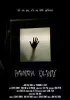 Robin Long / Paranormal Ex-tivity
