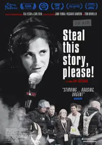 Plakat filmu Steal This Story, Please!