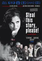 Tia Lessin / Steal This Story, Please!