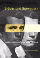 Walter Heynowski / Bracia i siostry