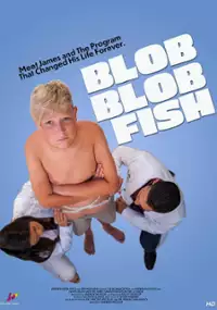 Plakat filmu The Blob Blob Fish: A Journey Through Obesity