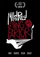 plakat filmu Mildred & The Dying Parlor