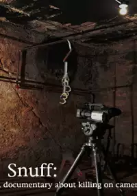 Plakat filmu Snuff: A Documentary About Killing on Camera
