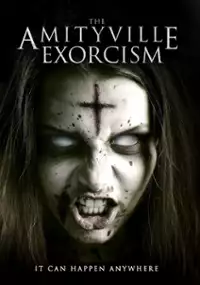 Plakat filmu Amityville Exorcism