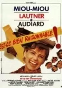 Plakat filmu Est-ce bien raisonnable?