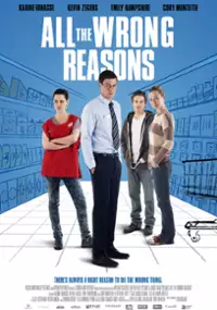 Plakat filmu All the Wrong Reasons