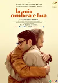 Plakat filmu La mia ombra è tua