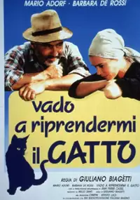 Plakat filmu Vado a riprendermi il gatto