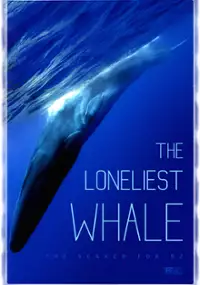 Plakat filmu The Loneliest Whale: The Search for 52