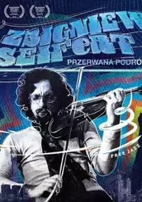 Plakat filmu Zbigniew Seifert. Przerwana podróż