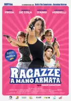 plakat filmu Ragazze a mano armata