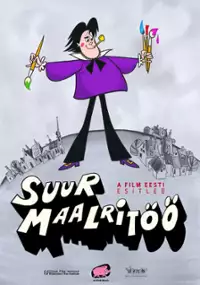 Plakat filmu Suur maalritöö