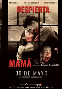 Plakat filmu Despierta mamá