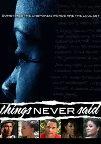 Plakat filmu Things Never Said