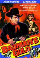 plakat filmu Badman's Gold