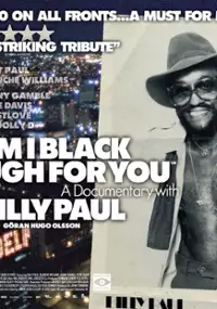 Plakat filmu Am I Black Enough for You?