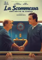 plakat filmu La scommessa - Una notte in corsia