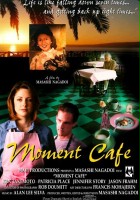 plakat filmu Moment Cafe