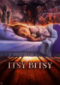 Plakat filmu Itsy Bitsy