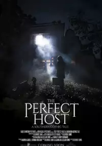 Plakat filmu The Perfect Host: A Southern Gothic Tale