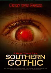 Plakat filmu Southern Gothic