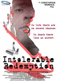 Plakat filmu Intolerable Redemption