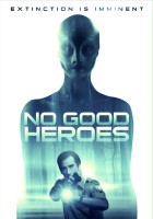 plakat filmu No Good Heroes