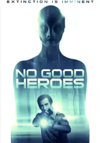 Plakat filmu No Good Heroes