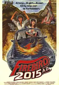 Plakat filmu Firebird 2015 AD