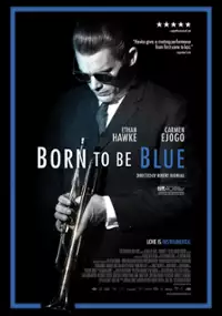 Plakat filmu Born to be Blue
