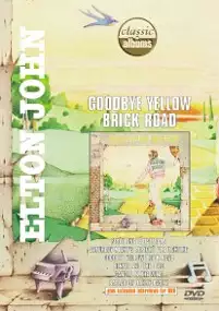Plakat filmu Klasyczne albumy rocka – Elton John – „Goodbye Yellow Brick Road”