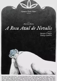 Plakat filmu A Rosa Azul de Novalis