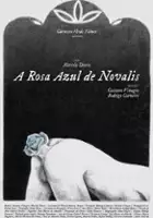 Gustavo Vinagre / A Rosa Azul de Novalis