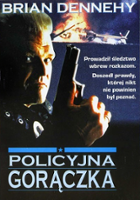 plakat filmu Policyjna gorączka