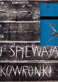 Plakat filmu Komu śpiewają skowronki