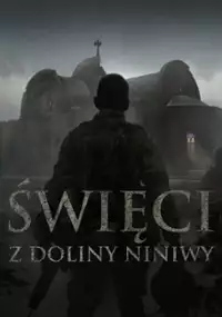 Plakat filmu Święci z Doliny Niniwy