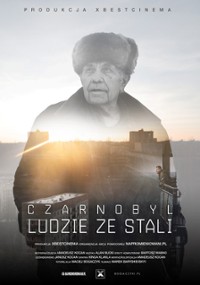 plakat filmu Czarnobyl: Ludzie ze stali