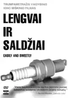 plakat filmu Lengvai ir saldžiai
