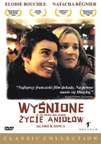 Plakat filmu Wyśnione życie aniołów