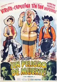 Plakat filmu ¡En peligro de muerte!