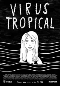 Plakat filmu Virus Tropical