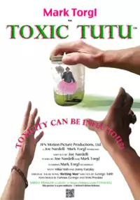 Plakat filmu Toxic Tutu