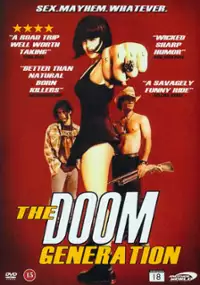 Plakat filmu Doom Generation - Stracone pokolenie